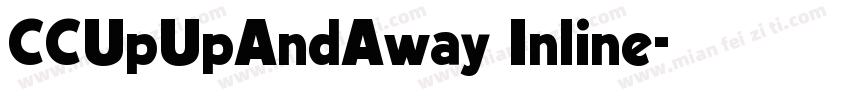 CCUpUpAndAway Inline字体转换